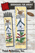 Birdhouse for Wrent by Julie Wurzer - Wall Hanging Pattern – 6"x22" for Patch Abilities