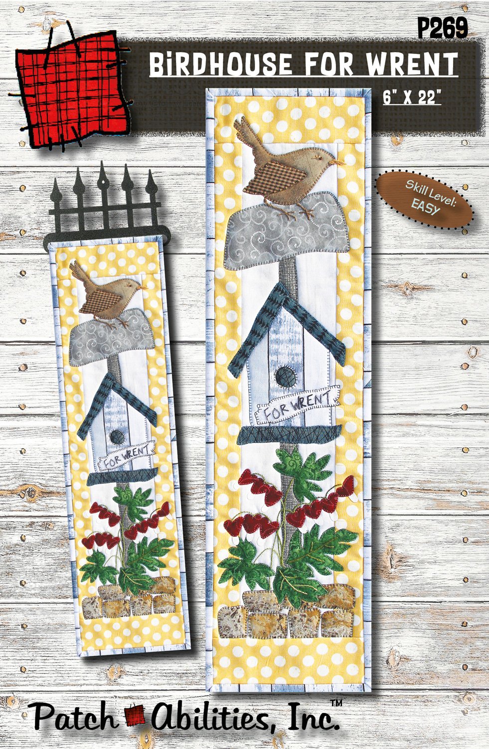 Birdhouse for Wrent by Julie Wurzer - Wall Hanging Pattern – 6"x22" for Patch Abilities