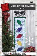 Light Up the Holidays by Julie Wurzer - Wall Hanging Pattern – 5.5"x20" for Patch Abilities