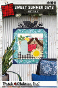 Sweet Summer Days by Julie Wurzer - Wall Hanging Pattern – 16.5"x16.5" for Patch Abilities