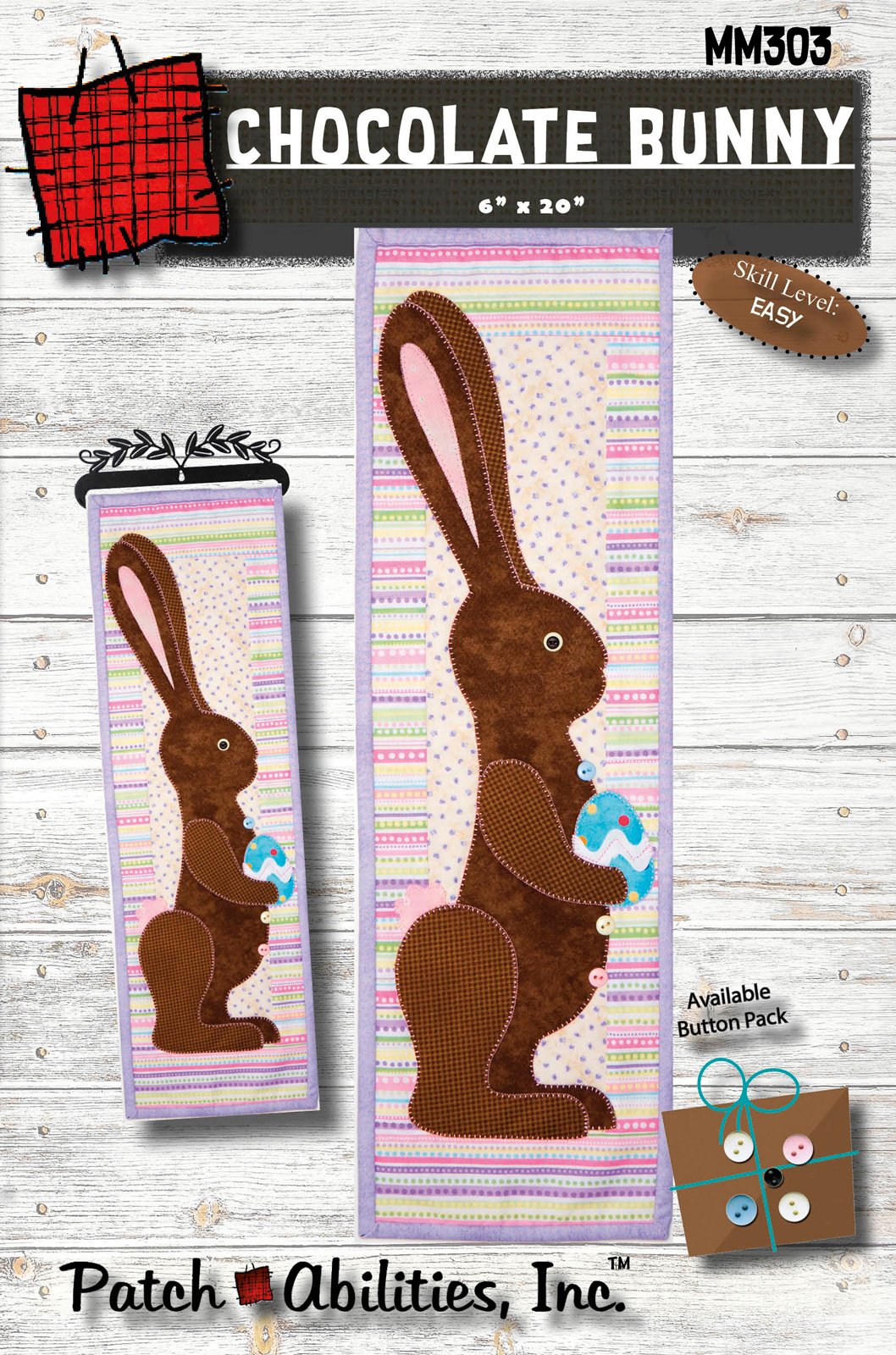Chocolate Bunny by Julie Wurzer - Wall Hanging Pattern – 6"x20" for Patch Abilities