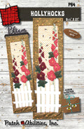 Hollyhocks by Julie Wurzer - Wall Hanging Pattern – 6.5"x21" for Patch Abilities