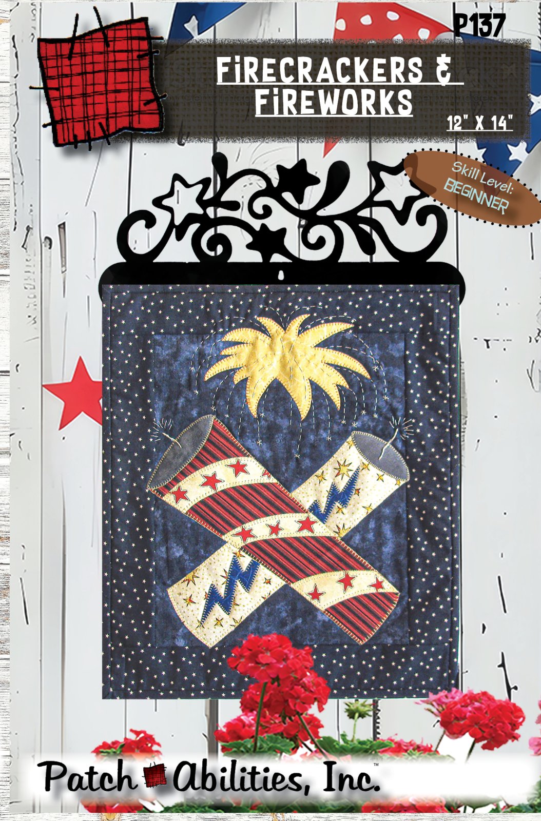 Firecrackers &amp; Fireworks by Julie Wurzer - Wall Hanging Pattern – 12"x14" for Patch Abilities