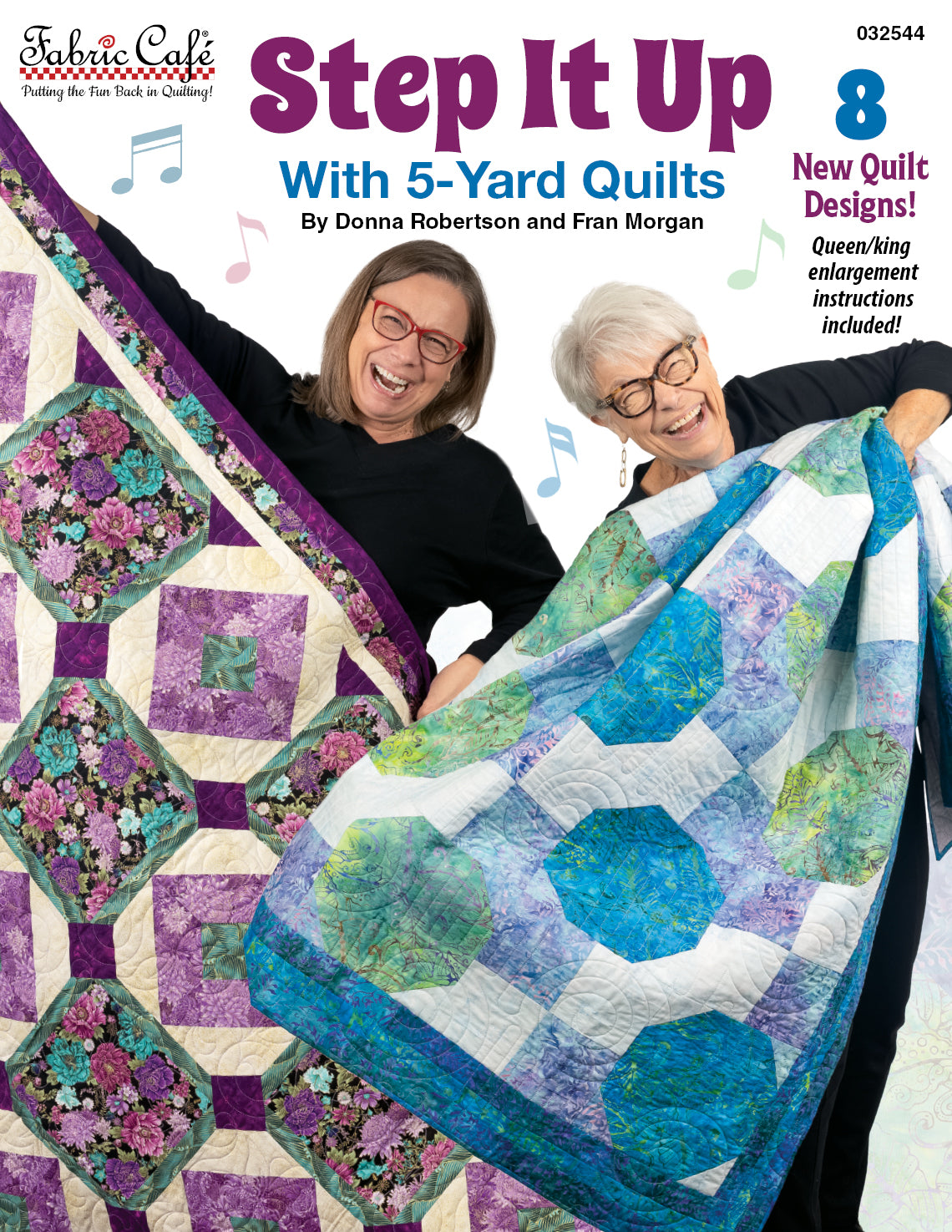 Step It Up with 5-Yard Quilts Book from Fabric Café