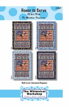 The Whimsical Workshop - Honor to Serve Quilt Pattern – Patriotic quilt