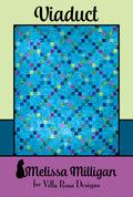 Viaduct Quilt Pattern by Villa Rosa Designs